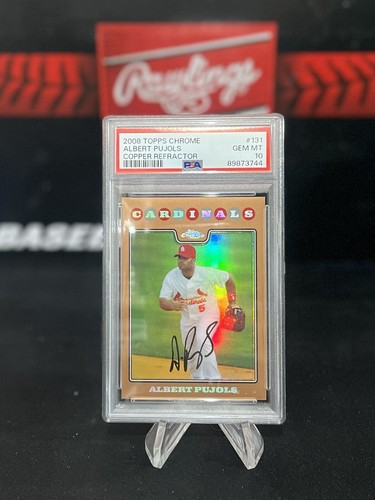 2008 Topps Chrome Albert Pujols Copper Reflector /599 PSA 10 #131 Cardinals