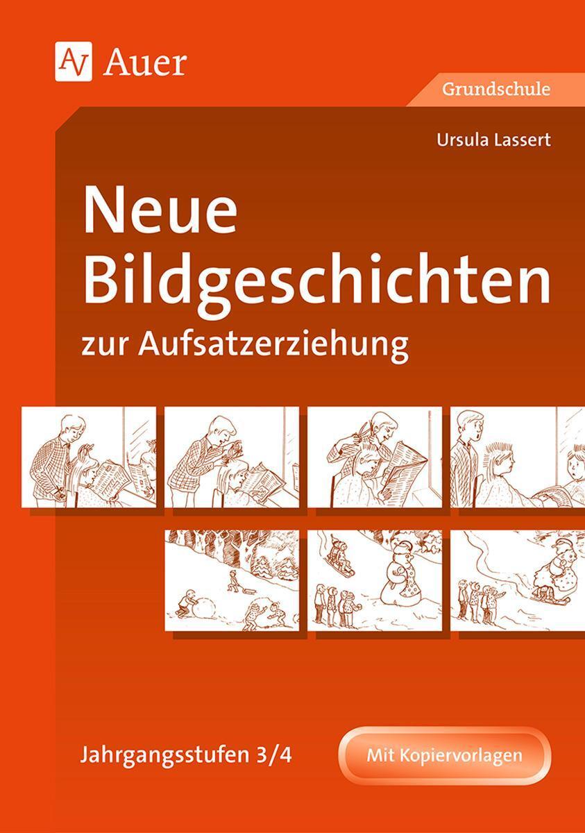 Thumbnail - Neue Bildgeschichten Zur Aufsatzerziehung 3/4 Ursula Lassert
