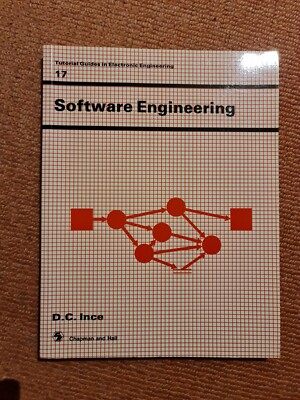 Software Engineering (Tutorial Guides in Electronic Engineering Series 17) Ince,