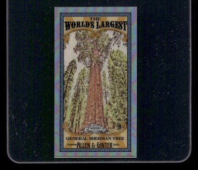 2021 Topps Allen & Ginter Chrome #MWL-4 General Sherman Tree Mini