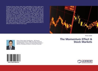 The Momentum Effect & Stock Markets Ahsan Zubair