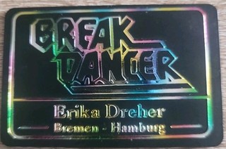 Ehrenkarte Kirmes Fahrchip Fahrkarte Break Dancer Firma Erika Dreher
