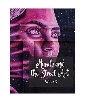 Murals and The Street Art vol.3: Hystory told on the walls - Photo book #3, Sign