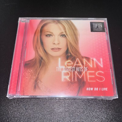 LeAnn Rimes - The Biggest Hits Of - How Do I Live - CD Album 2018