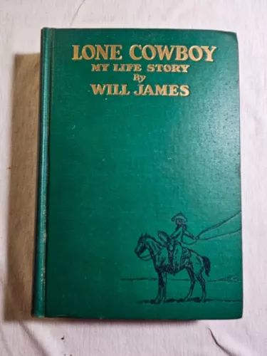 Lone Cowboy My Life Story