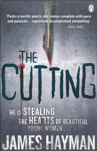 The Cutting By James Hayman