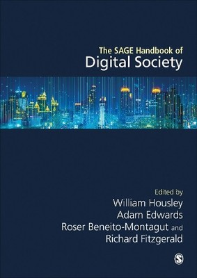 Adam Edwards The SAGE Handbook of Digital Society (Hardback) (UK IMPORT)
