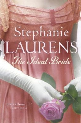 The Ideal Bride: Number 12 in series (Bar Cynster) by Stephanie Laurens
