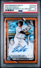 2024 Bowman Draft Sam Antonacci 1st True Orange Refractor Auto /25 PSA 10 #CPASA