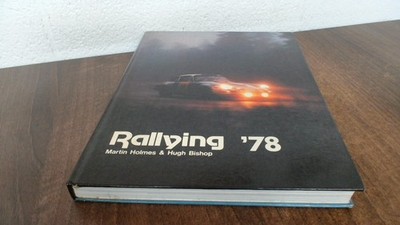 			Rallying 78, Holmes, Martin, Haynes Publishing Group, 1978, Hardc		