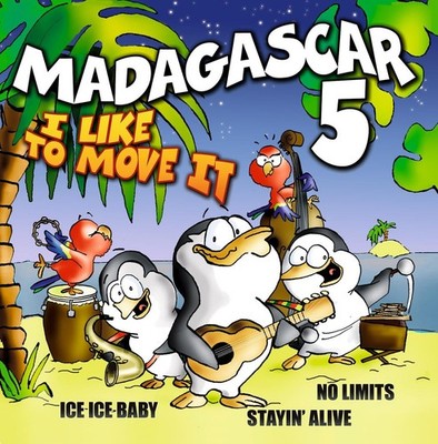 Madagascar 5 I Like To Move It - The Hit Al (CD) (UK IMPORT)