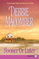 Sooner Or Later Debbie Macomber Taschenbuch Kartoniert / Broschiert Englisch