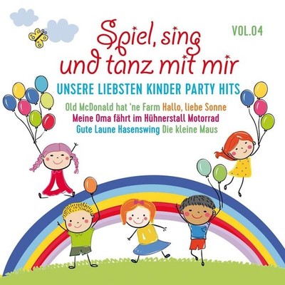 Various Spiel,Sing und Tanz mit Mir Vol.4-Unsere Liebsten (CD)