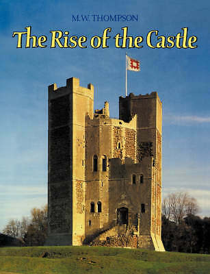 The Rise of the Castle Thompson Paperback Cambridge University Press