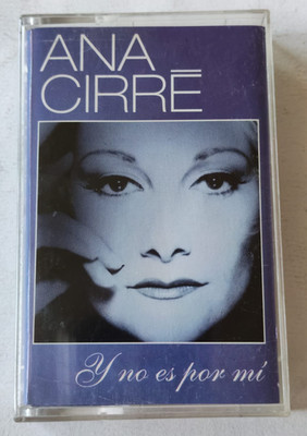 ANA CIRRE, Y NO ES POR MI, 1996 MEXICAN TAPE, LATIN POP