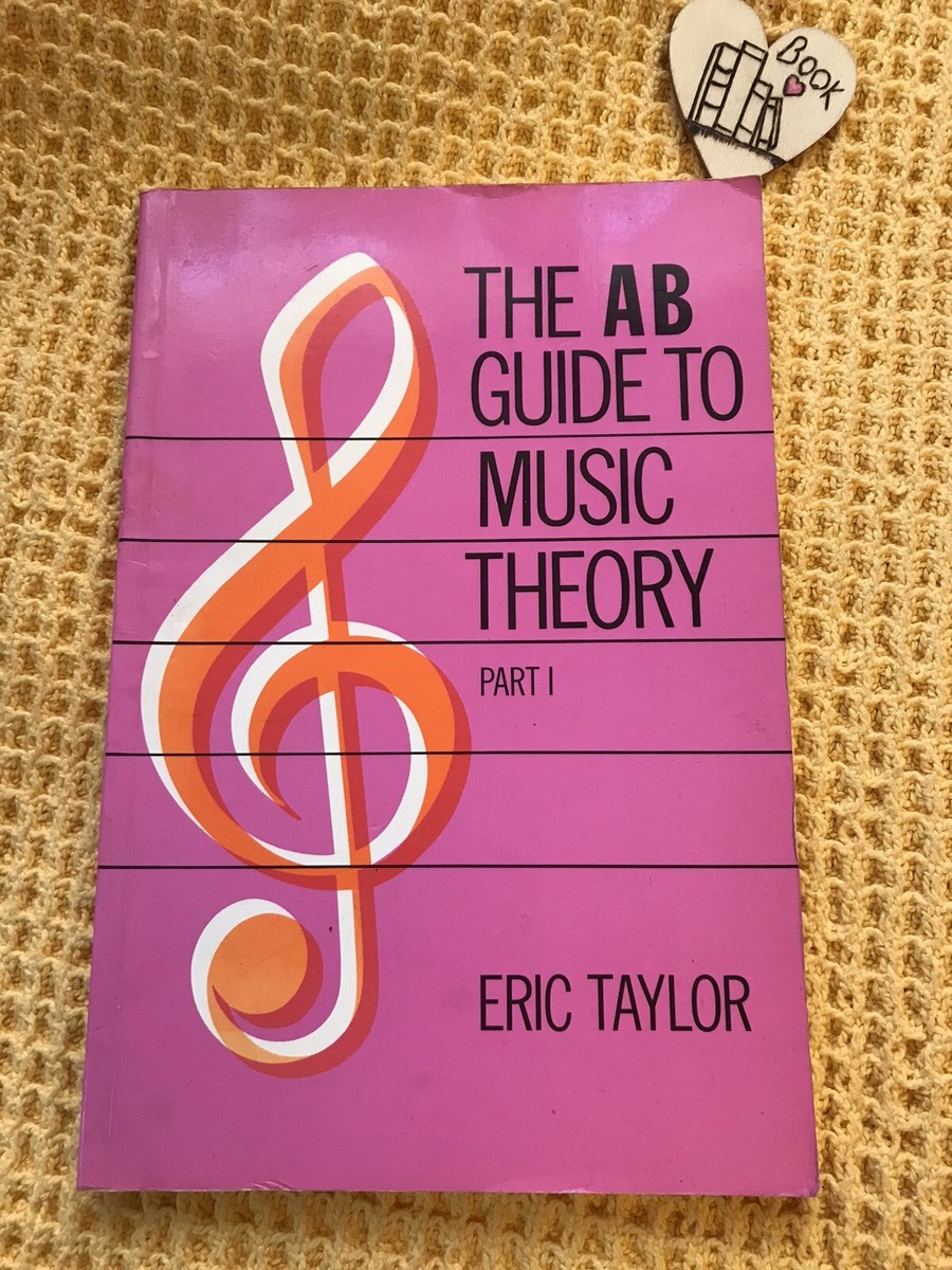 The AB Guide To Music Theory, Part I - Manuale Di Teoria Musicale In Inglese, Per Principianti - Foto 2
