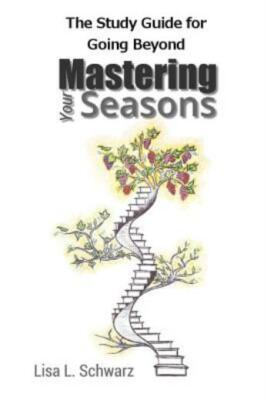 The Study Guide For Going Beyond Mastering Your Seasons