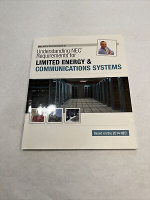 Mike Holt's Understanding NEC Requirements for Limited Energy & Communications