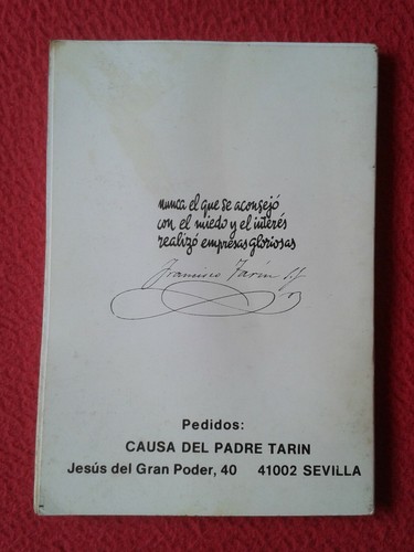 LIBRO VIDA POPULAR DEL P. PADRE FRANCISCO TARIN S. I. SEVILLA 1985 EN EL 75 ANIV - Imagen 2 de 12