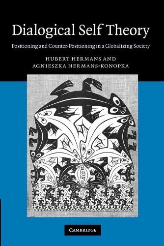 Dialogical Self Theory by Hubert Hermans, Agnieszka Hermans-K... - 9781107411746