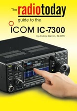 The Radio Today guide to the Icom IC-7300 Radio Today guides