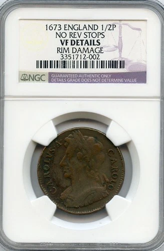 ENGLAND 1673 KING CHARLES II 1/2 PENNY VERY SCARCE NGC-VF DETAILS.