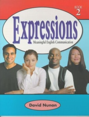 Expressions 2: Meaningful English Communication (Book 2)