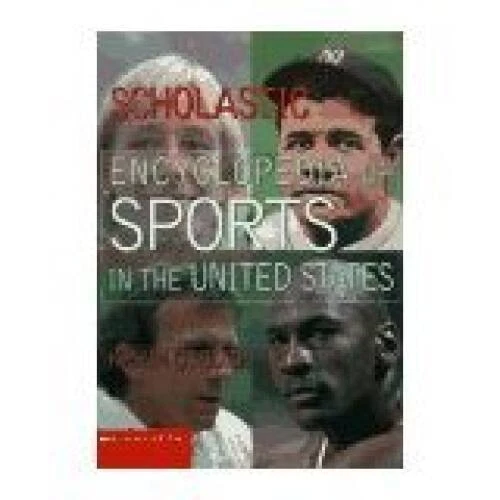 Scholastic Encyclopedia of Sports in the United States - Paperback - VERY GOOD