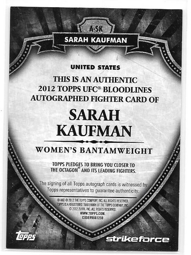 2012 Topps UFC Bloodlines Autographs #ASK Sarah Kaufman /449 CANADA - Picture 2 of 2