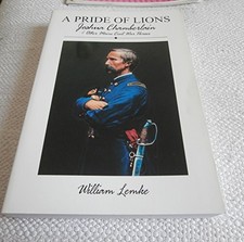 A PRIDE OF LIONS: JOSHUA CHAMBERLAIN & OTHER MAINE CIVIL By William Lemke *Mint*