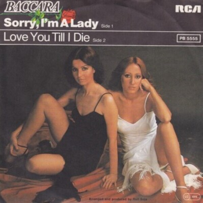 Baccara Sorry, Im A Lady Vinyl Single 7inch RCA Victor