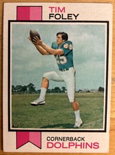 1973 Topps Tim Foley Rookie RC #158 Dolphins Cornerback Bad Corners &amp; Edges O/C