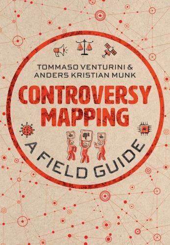 Controversy Mapping : A Field Guide Tommaso Venturini - Image 2