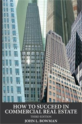 How to Succeed in Commercial Real Estate (Paperback or Softback)