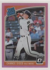 2018 Panini Donruss Optic Rated Rookie Pink Prizm Chance Sisco (Baltimore) z5b