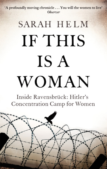 If This Is A Woman by Sarah Helm (Paperback Book)
