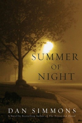 Summer of Night: A Novel by Dan Simmons