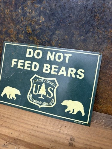 Vintage Do Not Feed Bear Wildlife Sign Hunting Game Permit Advertising Forest