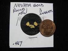 NEVADA  GOLD NUGGET .467 GRAM ROUND MOUNTAIN 5860.37 per troy oz