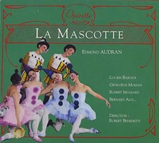 La Mascotte (Coll. Operette), Geneviève Moizan, Robert Massard, Robert Benedetti