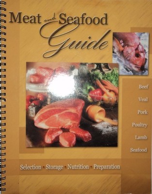 Meat & Seafood Guide Everything You Want