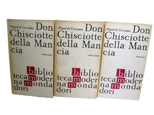 CERVANTES M.-DON CHISCIOTTE DELLA MANCIA.Mondadori BMM,1964/TRE VOLUMI
