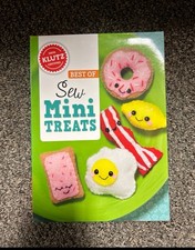 Klutz Kit  Best Of Sew Mini Treats  HAS EVERYTHING