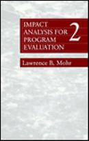 Impact Analysis For Program Evaluation