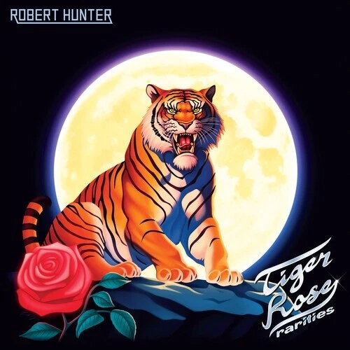 ROBERT HUNTER TIGER ROSE RARITIES VINYL LP NEW SEALED RSD 2025 GRATEFUL DEAD