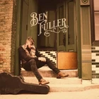 Ben Fuller Ben Fuller New CD