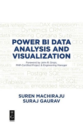 Suren Machiraju Suraj Gaura Power BI Data Analysis and Visualizatio (Paperback)