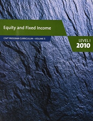 Equity and Fixed Income: CFA Program ..., CFA Institute