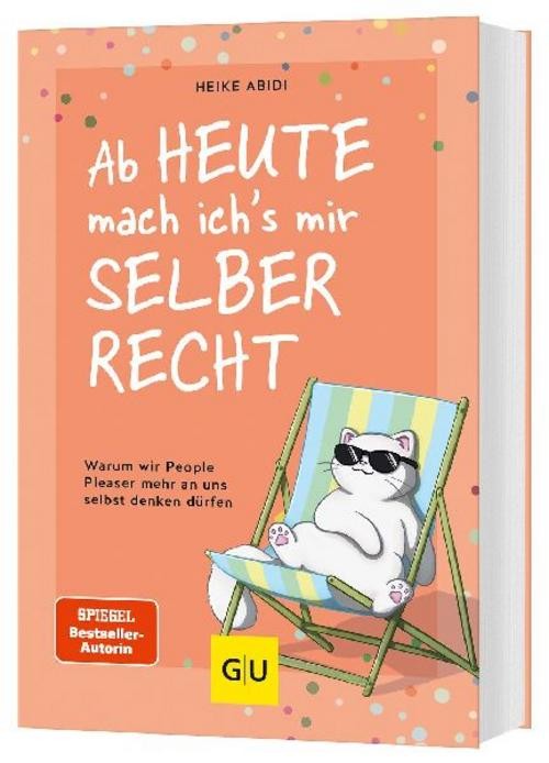 Ab heute mach ich's mir selber recht Heike Abidi - Bild 2