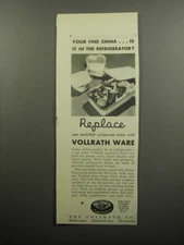 1932 Vollrath Ware Ad - Your fine china.. is it in the refrigerator?